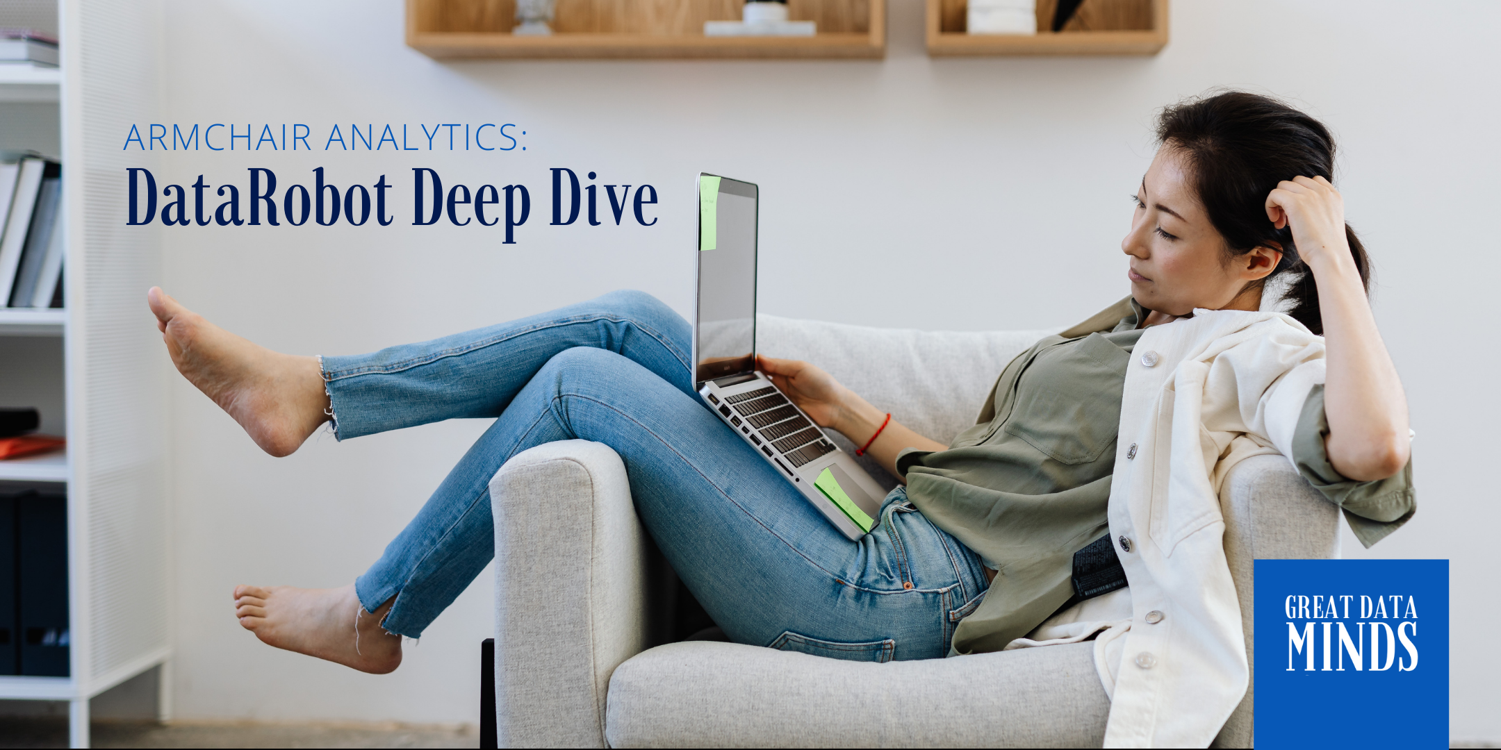 datarobot deep dive armchair analytics event